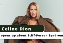 Celine Dion opens up about Stiff-Person Syndrome